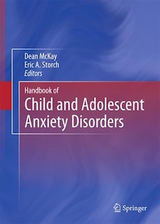 Couverture_Handbook of Child and Adolescent Anxiety Disorders