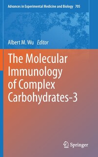 Couverture_The Molecular Immunology of Complex Carbohydrates-3