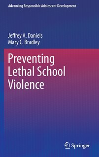 Front cover_Preventing Lethal School Violence