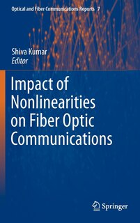 Front cover_Impact of Nonlinearities on Fiber Optic Communications