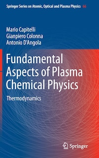Front cover_Fundamental Aspects of Plasma Chemical Physics