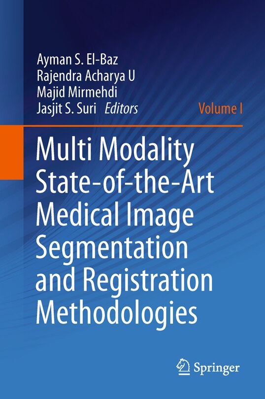 Couverture_Multi Modality State-of-the-Art Medical Image Segmentation and Registration Methodologies