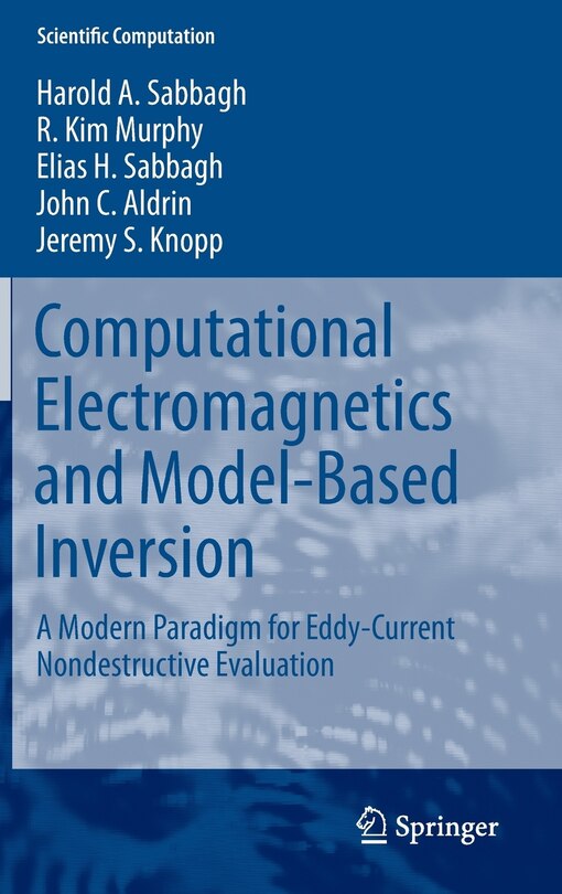 Front cover_Computational Electromagnetics and Model-Based Inversion