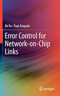 Front cover_Error Control for Network-on-Chip Links