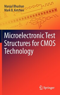 Front cover_Microelectronic Test Structures for CMOS Technology
