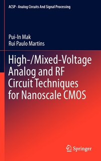 Couverture_High-/Mixed-Voltage Analog and RF Circuit Techniques for Nanoscale CMOS