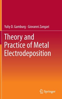 Front cover_Theory and Practice of Metal Electrodeposition