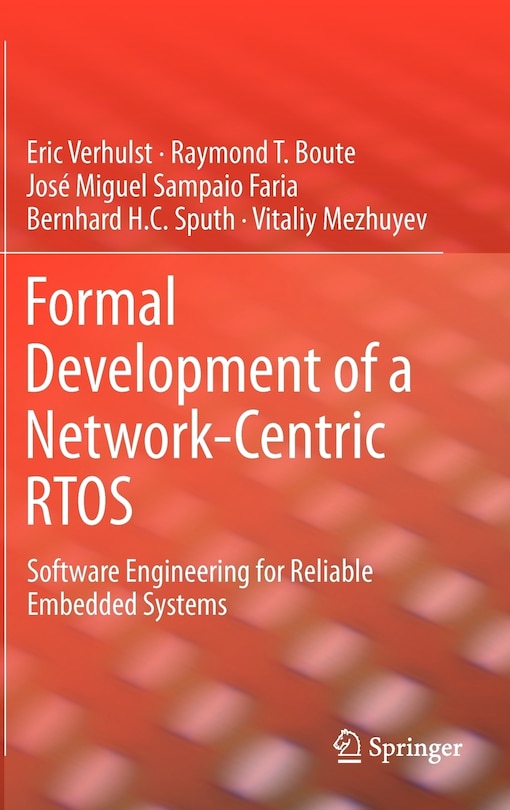 Front cover_Formal Development of a Network-Centric RTOS
