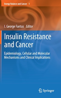 Front cover_Insulin Resistance And Cancer
