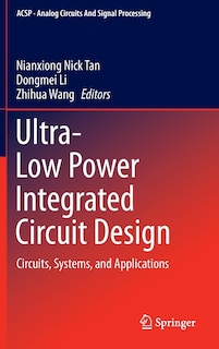 Front cover_Ultra-Low Power Integrated Circuit Design