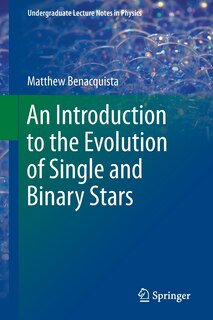 Couverture_An Introduction to the Evolution of Single and Binary Stars