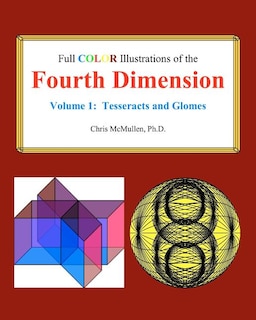 Front cover_Full Color Illustrations of the Fourth Dimension, Volume 1