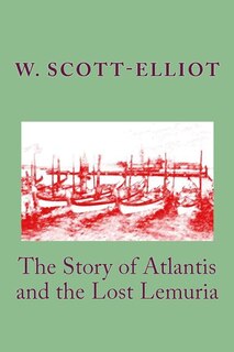Front cover_The Story of Atlantis and the Lost Lemuria