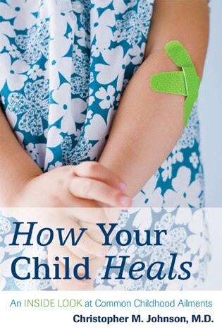Front cover_How Your Child Heals