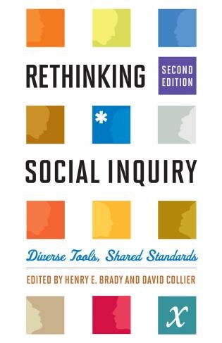 Rethinking Social Inquiry: Diverse Tools, Shared Standards