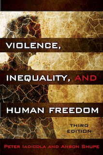Front cover_Violence, Inequality, and Human Freedom
