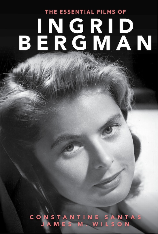 Couverture_Essential Films of Ingrid Bergman