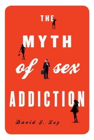 Couverture_The Myth Of Sex Addiction