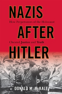 Front cover_Nazis after Hitler