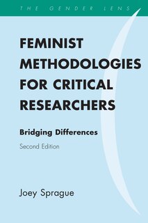 Couverture_Feminist Methodologies For Critical Researchers