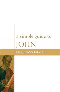 Front cover_A Simple Guide to John
