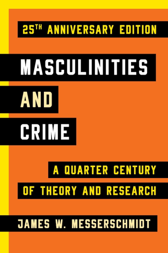Couverture_Masculinities And Crime