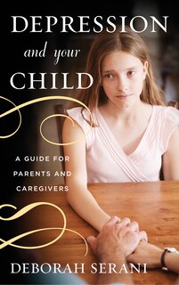 Couverture_Depression And Your Child