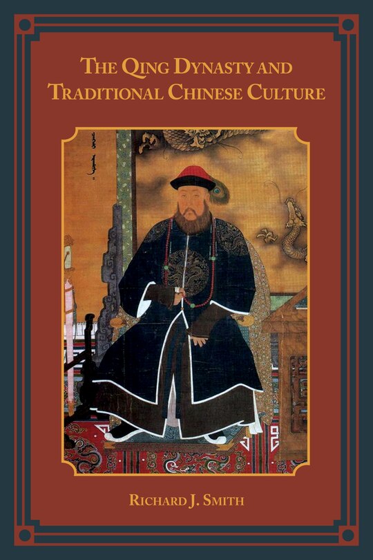 Couverture_The Qing Dynasty and Traditional Chinese Culture