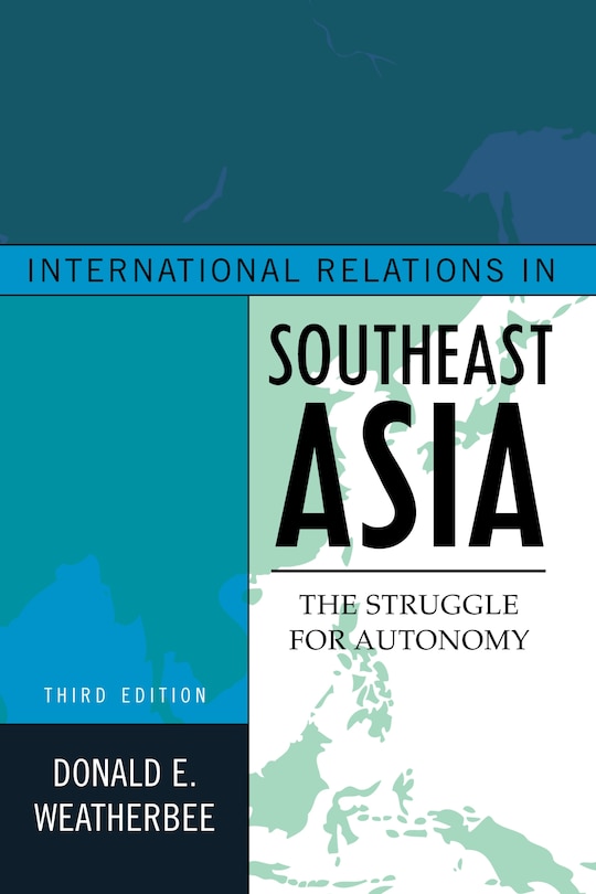 Front cover_International Relations In Southeast Asia