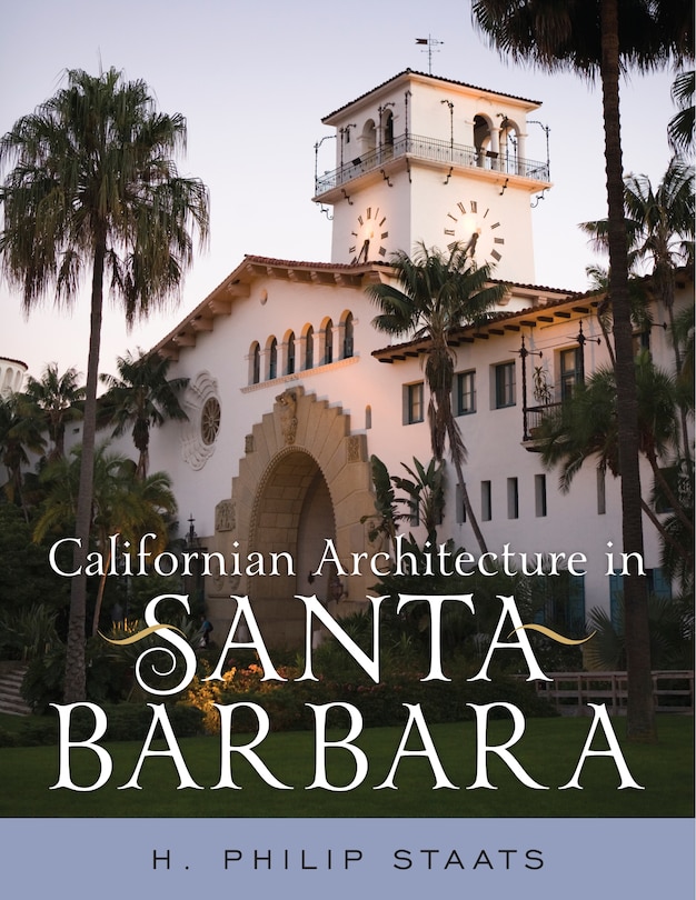 Californian Architecture In Santa Barbara