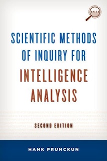Front cover_Scientific Methods Of Inquiry For Intelligence Analysis