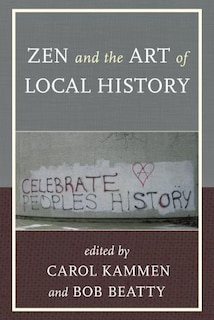 Front cover_Zen And The Art Of Local History