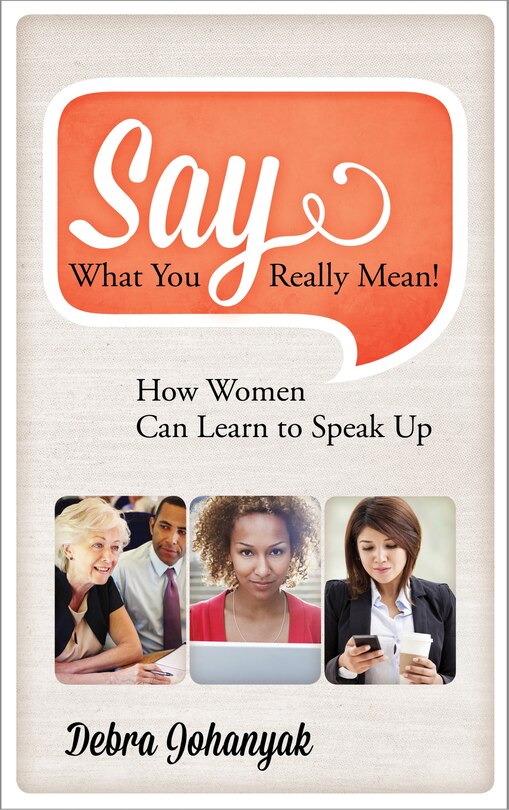 Front cover_Say What You Really Mean!