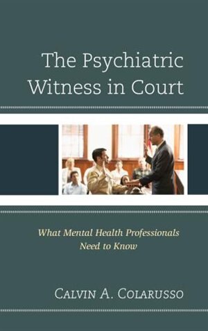 Front cover_The Psychiatric Witness in Court