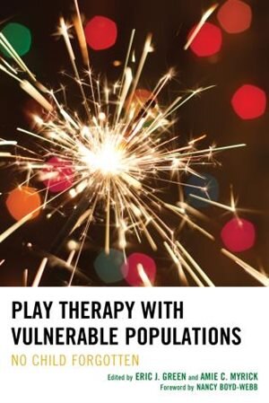 Front cover_Play Therapy With Vulnerable Populations