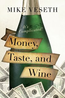 Front cover_Money, Taste, And Wine