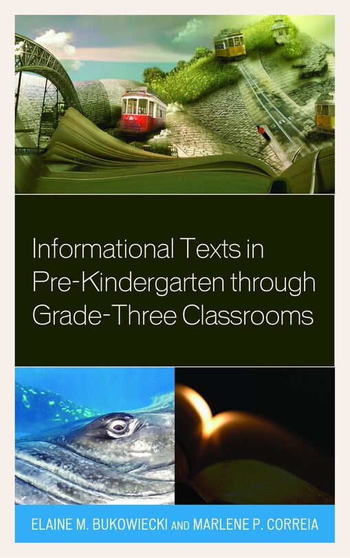 Front cover_Informational Texts In Pre-kindergarten Through Grade-three Classrooms