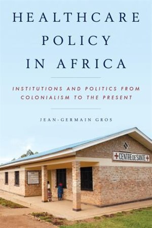 Front cover_Healthcare Policy In Africa