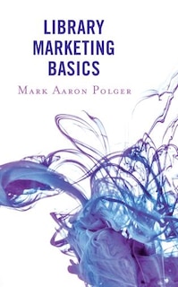 Front cover_Library Marketing Basics