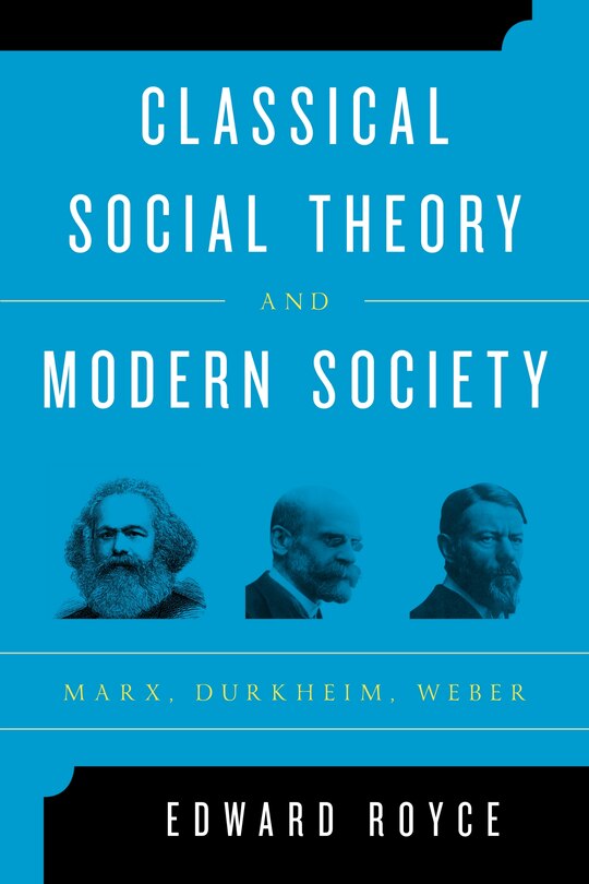Couverture_Classical Social Theory And Modern Society