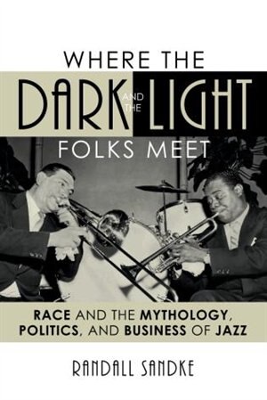 Front cover_Where The Dark And The Light Folks Meet