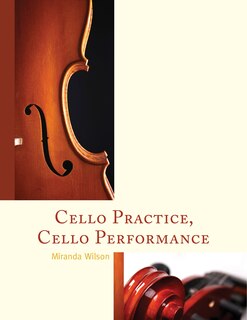 Front cover_Cello Practice, Cello Performance