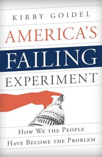 Front cover_America's Failing Experiment