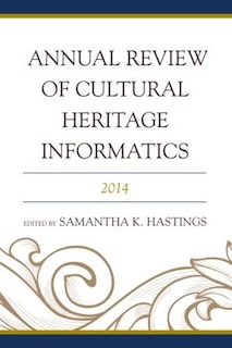 Front cover_Annual Review Of Cultural Heritage Informatics