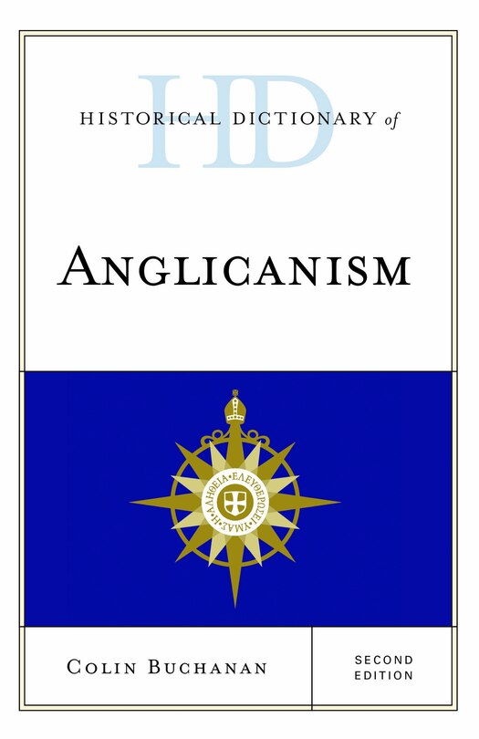 Front cover_Historical Dictionary Of Anglicanism