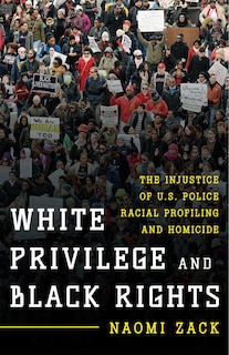 Front cover_White Privilege And Black Rights