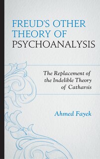 Front cover_Freud's Other Theory Of Psychoanalysis
