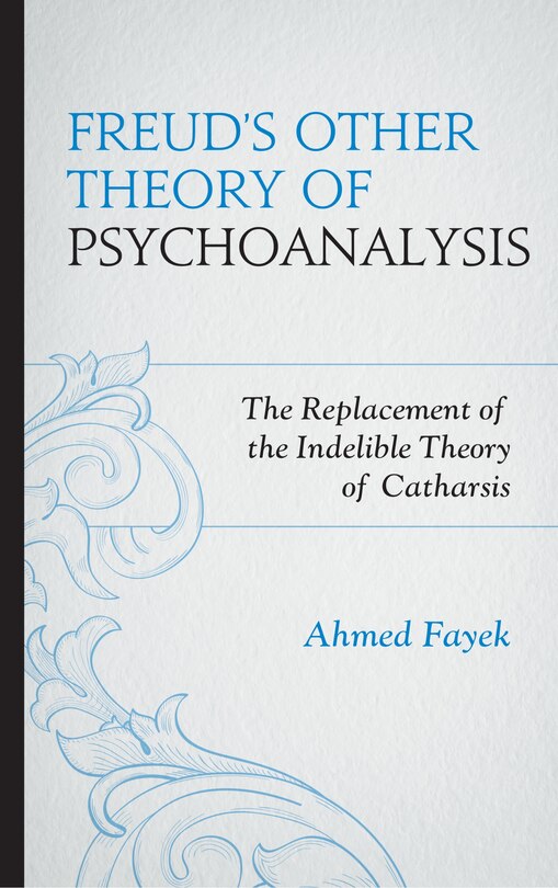 Front cover_Freud's Other Theory Of Psychoanalysis