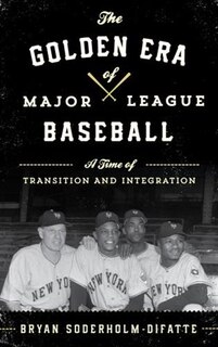 Front cover_The Golden Era Of Major League Baseball