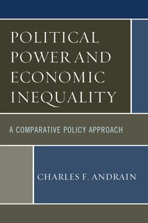 Front cover_Political Power And Economic Inequality